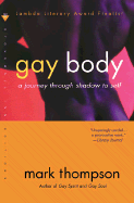 Gay Body: A Journey Through Shadow to Self