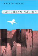 Gay Cuban Nation