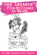 Gay Letters From Millicent To Maude