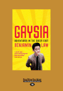 Gaysia: Adventures in the Queer East