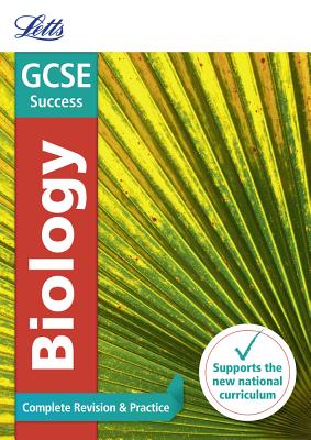 GCSE 9-1 Biology Complete Revision & Practice - Letts Gcse