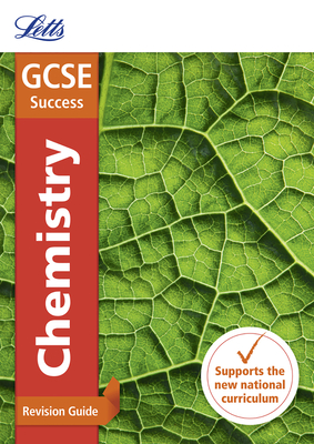 GCSE 9-1 Chemistry Revision Guide - Letts Gcse