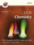 GCSE Chemistry for AQA: Student Book with Interactive Online Edition (A*-G Course)