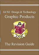 GCSE Design & Technology Graphic Products Revision Guide