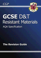 GCSE Design & Technology Resistant Materials AQA Revision Guide (A*-G course)