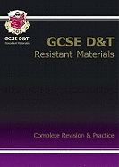 GCSE Design & Technology Resistant Materials Complete Revision & Practice (A*-G course)