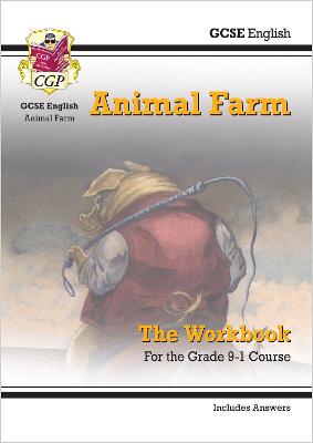 GCSE English - Animal Farm Workbook (includes Answers) - CGP Books (Editor)