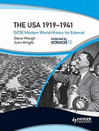 GCSE Modern World History for Edexcel: The USA 1919-41
