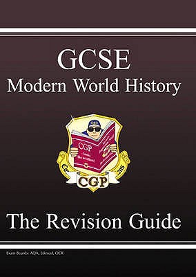 GCSE Modern World History Revision Guide - CGP Books, and Gannon, Paddy (Editor)