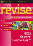 GCSE Science Double Award - Ramsden, Eileen, and Buzan, Tony, and Breithaupt, Jim