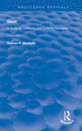 GEAC: A Guide for Librarians and Systems Managers