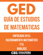GED Gu?a de Estudios de Matematicas