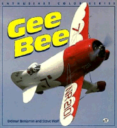 Gee Bee - Benjamin, Delmar, and Wolf, Steve