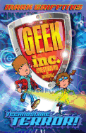 Geek Inc.: Technoslime Terror