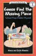 Geese Find the Missing Piece: School Time Riddle Rhymes