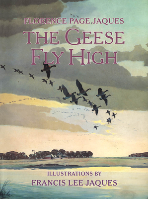 Geese Fly High - Jaques, Florence Page (Contributions by)