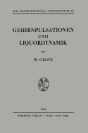 Gehirnpulsationen Und Liquordynamik