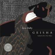 Geisha: 25th Anniversary Edition, Updated with a New Preface
