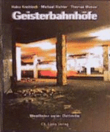 Geisterbahnh�fe : Westlinien unter Ostberlin
