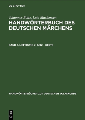Geiz - Gerte - Bolte, Johannes, and Mackensen, Lutz