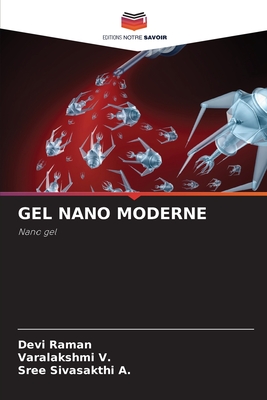 Gel Nano Moderne - Raman, Devi, and V, Varalakshmi, and A, Sree Sivasakthi