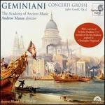 Geminiani: Concerti Grossi (After Corelli, Op. 5) - Academy of Ancient Music; Alison McGillivray (cello); Andrew Manze (violin); David Watkin (cello); Richard Egarr (harpsichord)