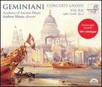 Geminiani: Concerti Grossi VII-XII (after Corelli, Op. 5)
