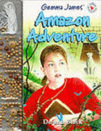 Gemma James Amazon Adventure