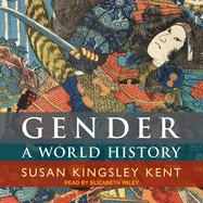 Gender: A World History