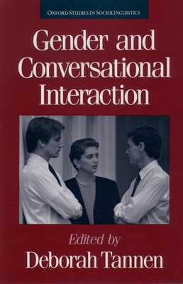 Gender and Conversational Interaction - Tannen, Deborah (Editor)