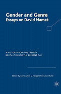 Gender and Genre: Essays on David Mamet