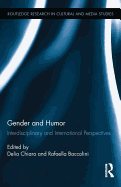 Gender and Humor: Interdisciplinary and International Perspectives