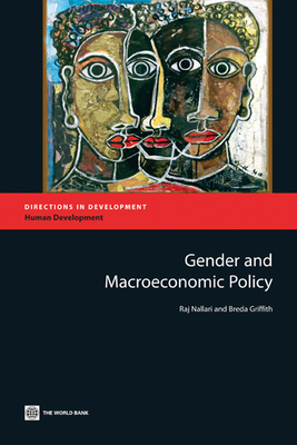 Gender and Macroeconomic Policy - Nallari, Raj, and Griffith, Breda