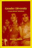 Gender Diversity: Crosscultural Variations