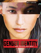 Gender Identity: The Search for Self