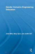 Gender Inclusive Engineering Education