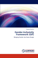 Gender-Inclusivity Framework (GIF)