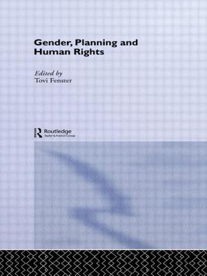 Gender, Planning and Human Rights - Fenster, Tovi (Editor)