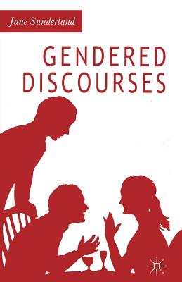 Gendered Discourses - Sunderland, J