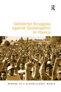 Gendered Struggles Against Globalisation in Mexico