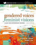 Gendered Voices, Feminist Visions
