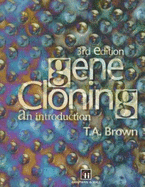 Gene Cloning: An Introduction - Brown, Terry A