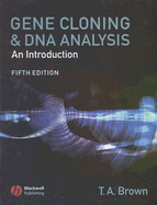 Gene Cloning and DNA Analysis: An Introduction