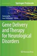 Gene Delivery and Therapy for Neurological Disorders