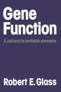 Gene Function: E. Coli and Its Heritable Elements