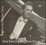 Gene Kardos & Joel Shaw, Vol. 2