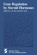 Gene Regulation by Steroid Hormones I