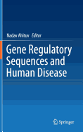Gene Regulatory Sequences and Human Disease