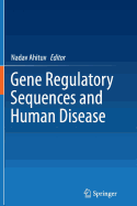 Gene Regulatory Sequences and Human Disease