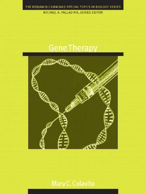 Gene Therapy - Colavito, Mary, and Palladino, Michael